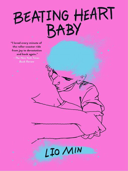 Title details for Beating Heart Baby by Lio Min - Available